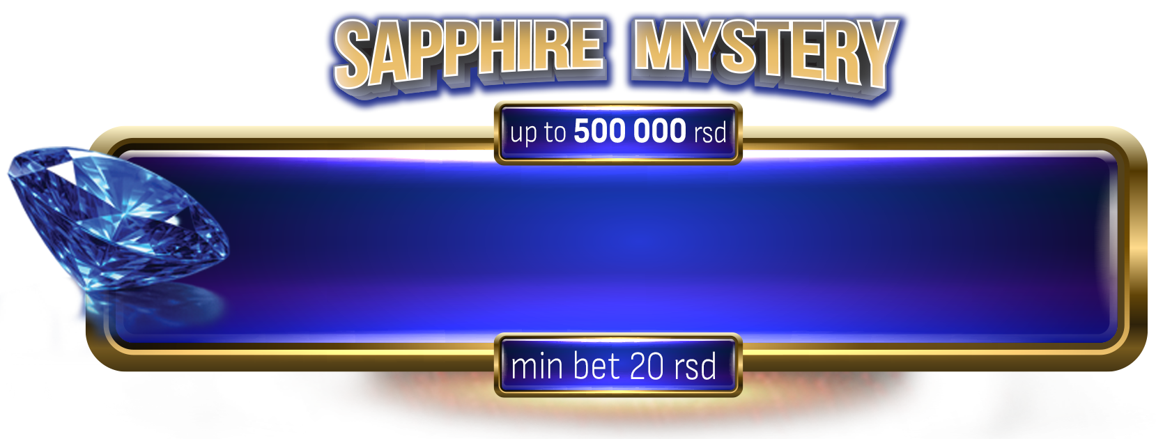 Sapphire Mystery jackpot